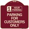 Signmission 1 Hour Parking Parking for Customers Heavy-Gauge Aluminum Sign, 18" x 18", BU-1818-24651 A-DES-BU-1818-24651 - alternate 1